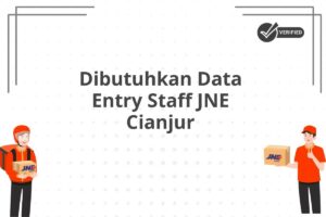 Dibutuhkan Data Entry Staff JNE Cianjur