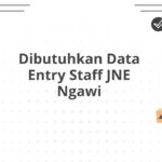 Dibutuhkan Data Entry Staff JNE Ngawi