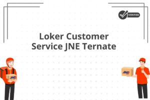 Loker Customer Service JNE Ternate