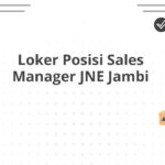 Loker Posisi Sales Manager JNE Jambi