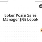 Loker Posisi Sales Manager JNE Lebak