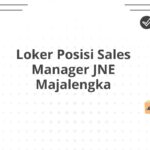 Loker Posisi Sales Manager JNE Majalengka