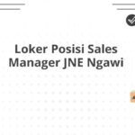 Loker Posisi Sales Manager JNE Ngawi