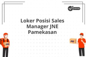 Loker Posisi Sales Manager JNE Pamekasan