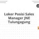 Loker Posisi Sales Manager JNE Tulungagung