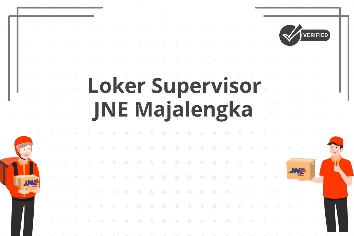 Loker Supervisor JNE Majalengka