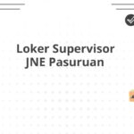 Loker Supervisor JNE Pasuruan