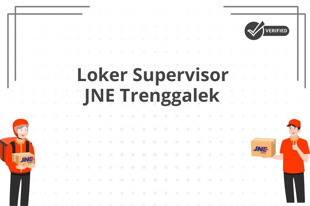 Loker Supervisor JNE Trenggalek