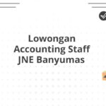 Lowongan Accounting Staff JNE Banyumas