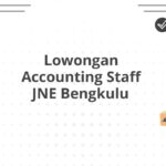 Lowongan Accounting Staff JNE Bengkulu
