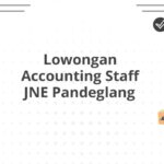 Lowongan Accounting Staff JNE Pandeglang