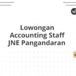 Lowongan Accounting Staff JNE Pangandaran