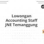 Lowongan Accounting Staff JNE Temanggung