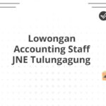 Lowongan Accounting Staff JNE Tulungagung