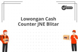 Lowongan Cash Counter JNE Blitar