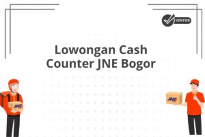 Lowongan Cash Counter JNE Bogor