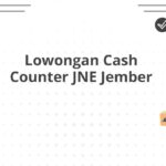 Lowongan Cash Counter JNE Jember