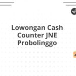 Lowongan Cash Counter JNE Probolinggo