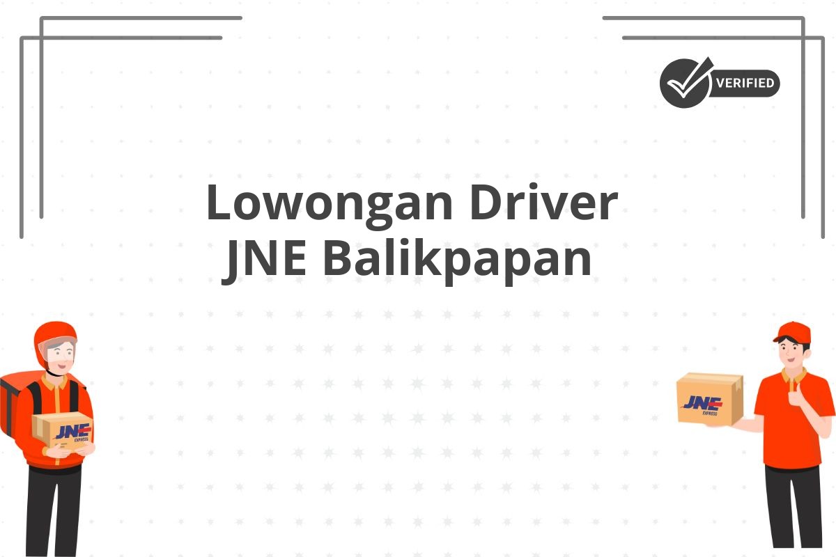 Lowongan Driver JNE Balikpapan