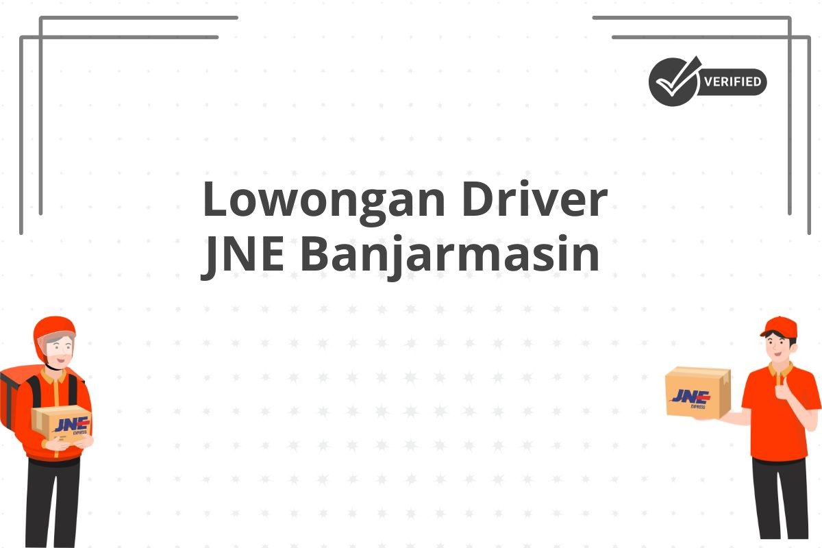 Lowongan Driver JNE Banjarmasin