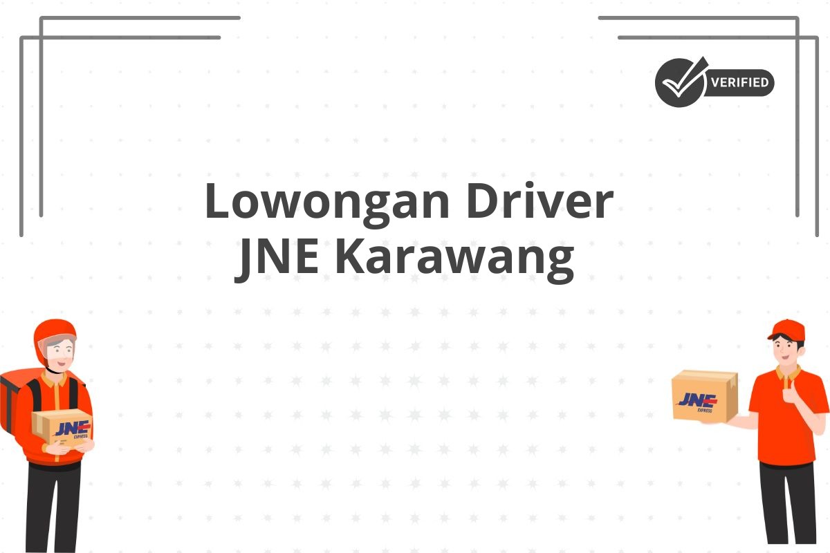 Lowongan Driver JNE Karawang