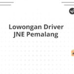 Lowongan Driver JNE Pemalang