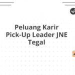 Peluang Karir Pick-Up Leader JNE Tegal